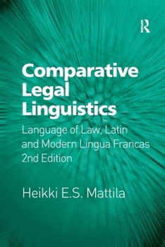 Paperback Comparative Legal Linguistics: Language of Law, Latin and Modern Lingua Francas Book