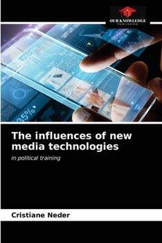 Paperback The influences of new media technologies Book