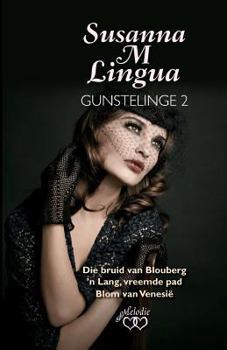 Paperback Susanna M Lingua Gunstelinge 2 [Afrikaans] Book