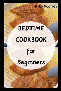 Paperback Bedtime cookbook for beginners Book