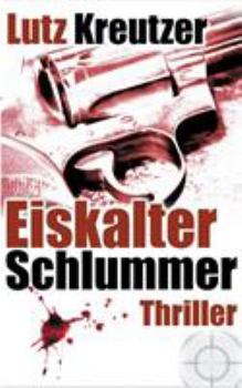 Paperback Eiskalter Schlummer: Thriller [German] Book