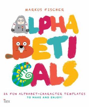 Paperback Alphabeticals 26 Fun Alphabet-Character Templates /anglais Book