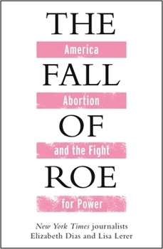Hardcover Manilla Press The Fall of Roe (International Edition). Book