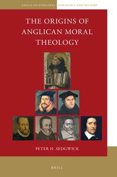 Paperback The Origins of Anglican Moral Theology Book