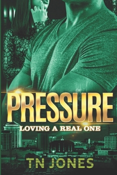 Paperback Pressure: Loving a Real One Book