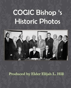 Paperback Cogic Bishop's Historic Photos: The Great Cloud of Witinesses Book