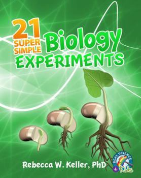 Paperback 21 Super Simple Biology Experiments Book