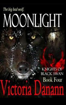 Paperback Moonlight: The Big Bad Wolf Book