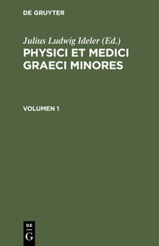 Hardcover Physici Et Medici Graeci Minores. Volumen 1 [Latin] Book