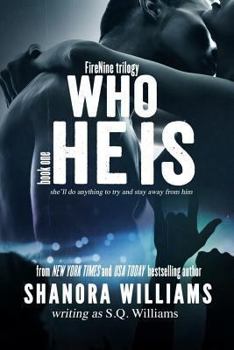 Who He Is - Book #1 of the FireNine