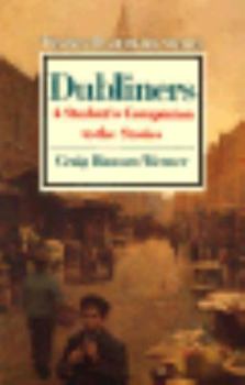 Dubliners: A Pluralistic World (Masterworks Studies, No 20) - Book #20 of the Twayne's Masterwork Studies