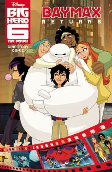 Paperback Disney Big Hero 6: The Series: Baymax Returns Cinestory Comic Book