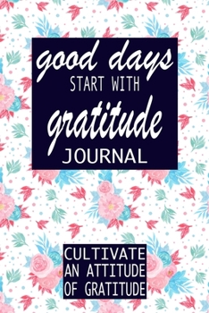 Paperback good days start with gratitude journal Book