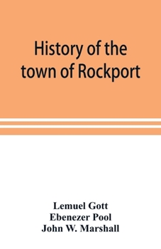 Paperback History of the town of Rockport Book