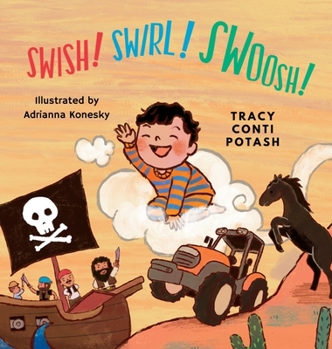 Hardcover Swish! Swirl! Swoosh! Book