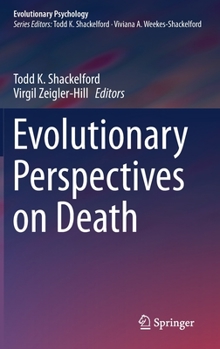 Hardcover Evolutionary Perspectives on Death Book