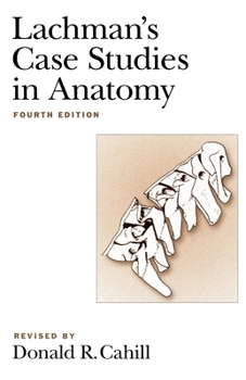 Paperback Lachman's Case Studies in Anatomy Book