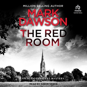 The Red Room - Book #3 of the Atticus Priest
