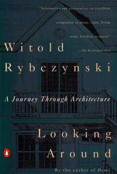 Paperback Looking Around: A Journey Through Architecture Book