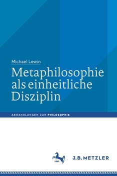 Paperback Metaphilosophie ALS Einheitliche Disziplin [German] Book