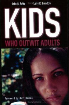 Paperback Kids Who Outwit Adults Book