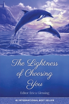 Paperback The Lightness of Choosing You Book