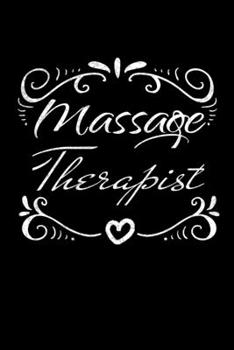 Paperback Massage Therapist: Blank Lined Journal Gift For Massage Therapist Book