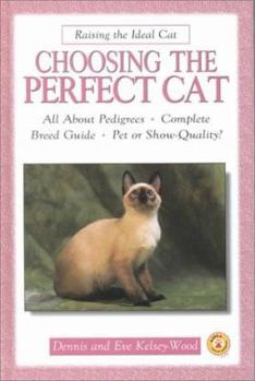 Hardcover Choosing the Perfect Cat Book