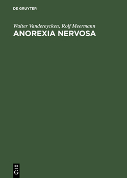 Hardcover Anorexia Nervosa: A Clinician's Guide to Treatment Book