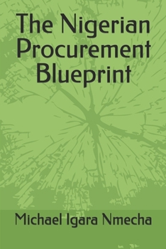 Paperback The Nigerian Procurement Blueprint Book