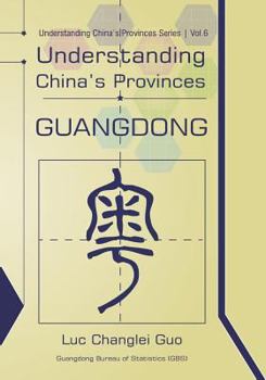 Paperback Understanding China's Provinces: Guangdong Book