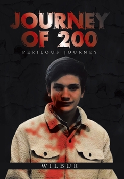 Hardcover Journey of 200: Perilous Journey Book