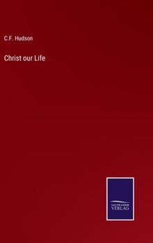 Hardcover Christ our Life Book