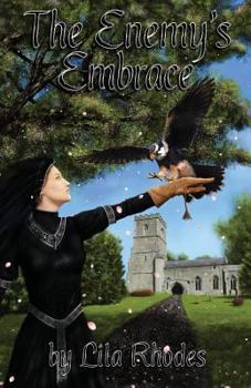 The Enemy's Embrace - Book #3 of the Albin and the Jouster