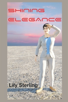 Paperback Shining Elegance: Embracing Timeless Grace, Poise, Sophistication Book