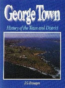 Paperback George Town: History of the town and district Book