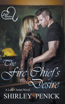 Paperback The Fire Chief's Desire Book