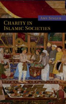 Paperback Charity in Islamic Societies Book