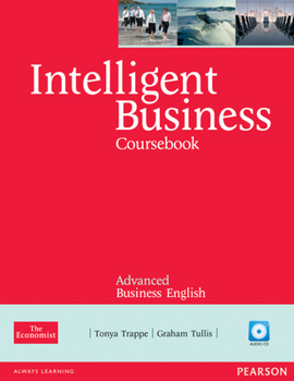 Hardcover Intelligent Business Advanced Coursebook/CD Pack Book