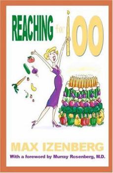 Paperback Reaching for 100 Book