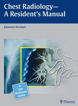 Hardcover Chest Radiology: A Resident's Manual [With Access Code] Book