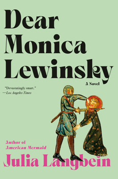 Hardcover Dear Monica Lewinsky Book