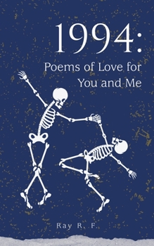 Paperback 1994: Poems of Love for You and Me Book