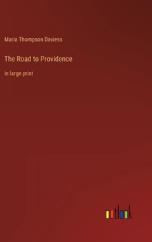 Hardcover The Road to Providence: in large print Book