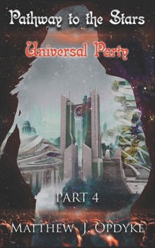 Pathway to the Stars: Universal Party