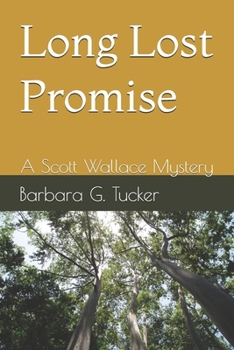 Paperback Long Lost Promise: A Scott Wallace Mystery Book