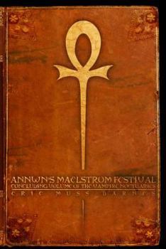 Annwn's Maelstrom Festival - Book #2 of the Vampire Nocturaries