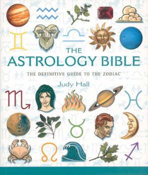 Paperback The Astrology Bible: The Definitive Guide to the Zodiac Volume 1 Book