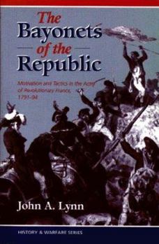 Paperback The Bayonets of the Republic Book