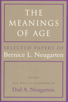 Paperback The Meanings of Age: Selected Papers Book